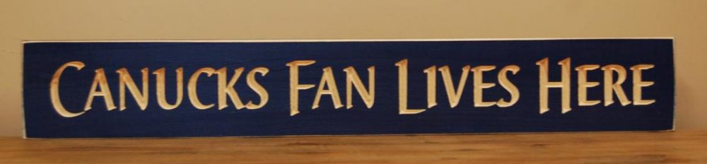 Canucks Fan Lives Here - 2' Wooden Sign - Blue - WS9124BLU