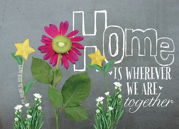 Home Is Wherever We Are Together Print
